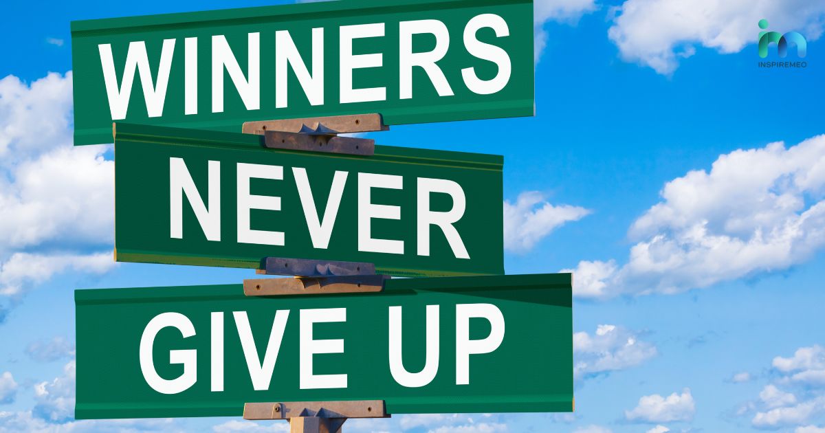 famous-sayings-that-remind-you-to-never-give-up Famous Sayings That Remind You to Never Give Up