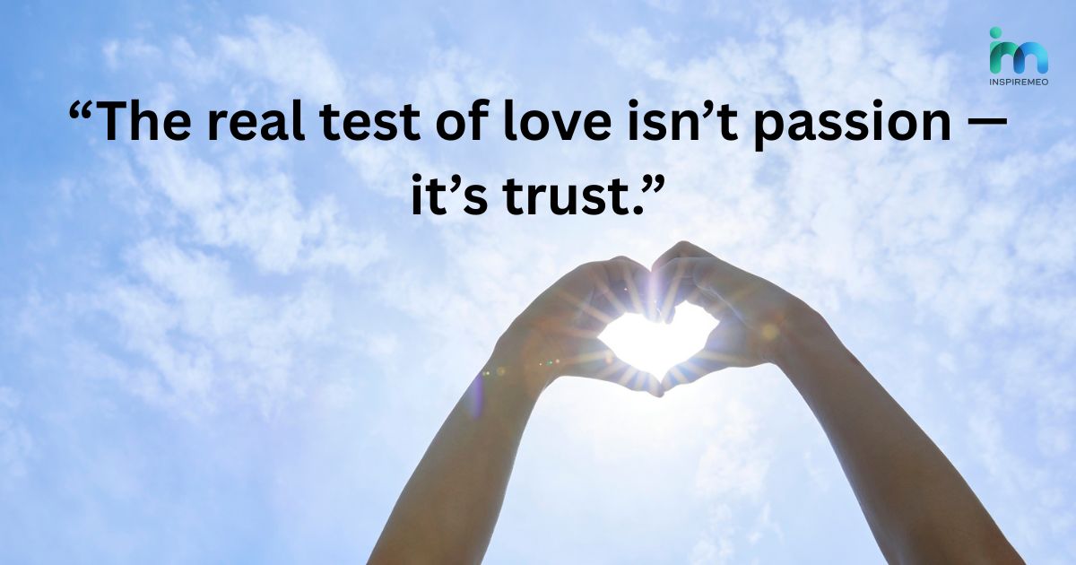inspirational-quotes-about-trust-and-love-connection Inspirational Quotes About Trust and Love Connection